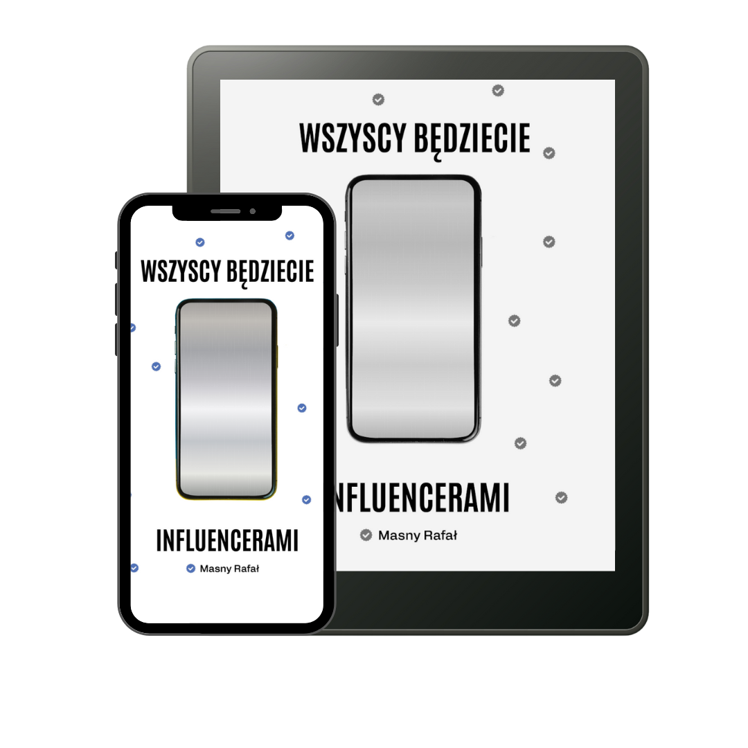 Wszyscy będziecie influencerami - Rafał Masny (ebook)