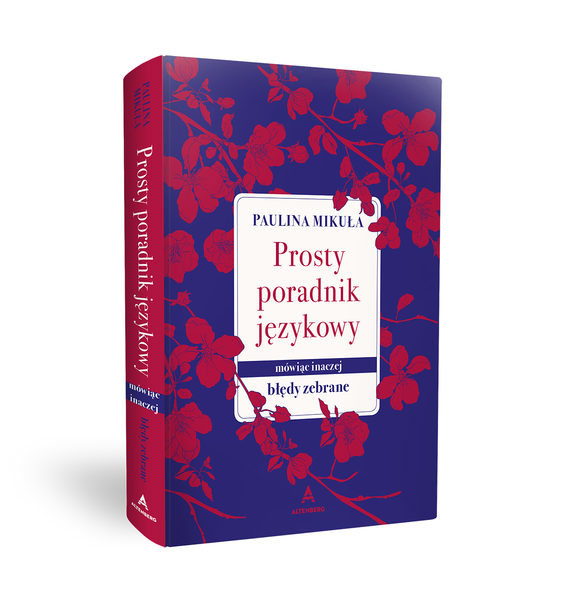 Prosty poradnik językowy – Paulina Mikuła, z autografem (PRZEDSPRZEDAŻ)