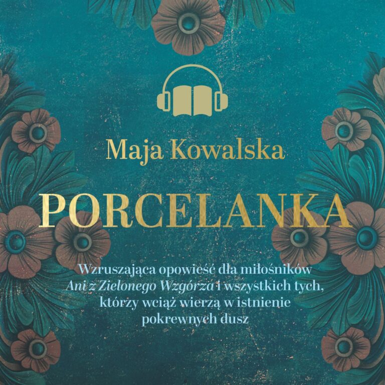 Porcelanka, okładka audiobooka czytanego przez autorkę