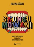 Skonsumowani - Paulina Górska (z autografem)