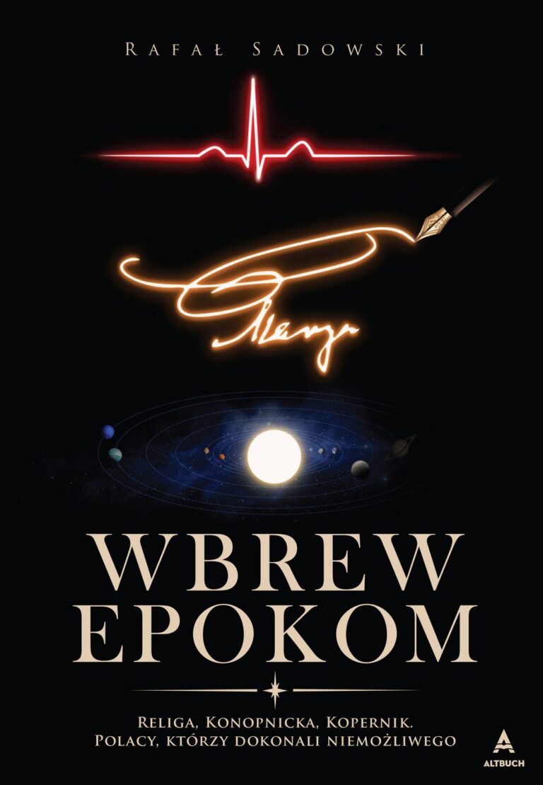 Okładka książki Wbrew epokom Rafała Sadowskiego